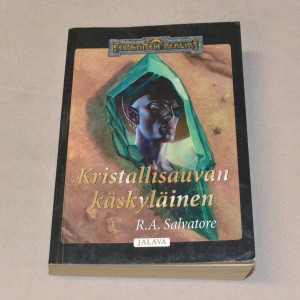 R. A. Salvatore Kristallisauvan käskyläinen